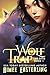 Wolf Trap (Time Bites, #1)