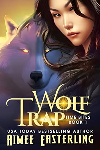 Wolf Trap (Time Bites, #1)