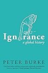 Ignorance: A Glob...