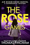The Rose Games