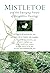 Mistletoe and the Emerging ...