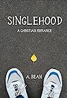Singlehood: A Chr...