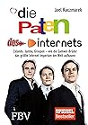 Die Paten des Internets by Joel Kaczmarek