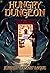 Hungry Dungeon (The Hungry ...