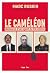 Le caméléon by Marc Ruskin