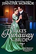 The Rake's Runaway Bride
