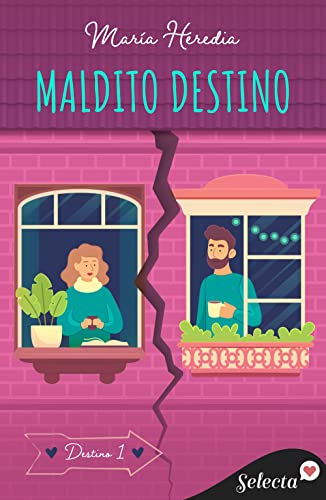 Maldito destino (Trilogía Destino #1)