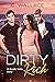 Dirty Rich