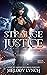 Strange Justice (Trinity Jo...