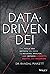 Data-Driven DEI: The Tools and Metrics You Need to Measure, Analyze, and Improve Diversity, Equity, and Inclusion