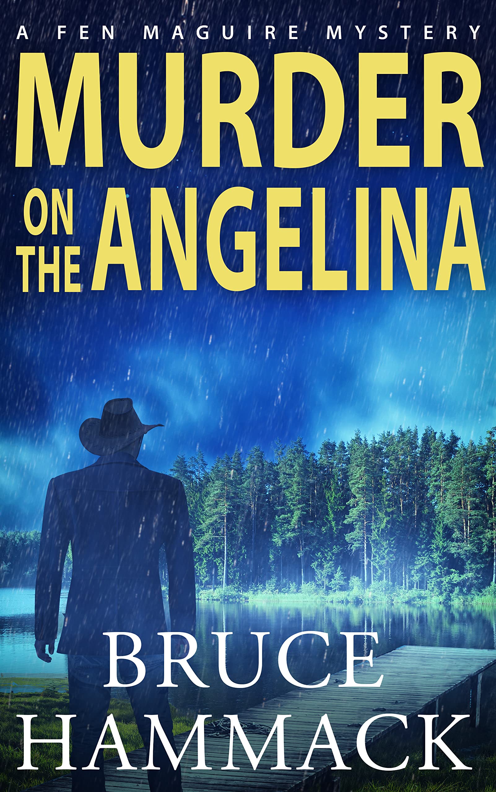 Murder On The Angelina (A Fen Maguire Mystery #2)