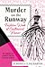 Murder on the Runway: Fashion Week at Castlewood Manor (My American Almost-Royal Cousin Series, #8)