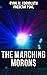 The Marching Morons: Cyril M. Kornbluth's View of the Future: The Little Black Bag, The Marching Morons Search the Sky