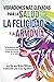 Vibraciones Más Elevadas Para La Salud, La Felicidad Y La Arm... by Brian Withers
