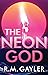 The Neon God