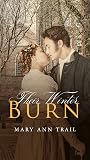 Their Winter Burn...