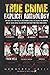 True Crime Explicit Antholo...