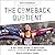 The Comeback Quotient: A Get-Real Guide to Building Mental Fitness in Sport and Life