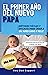 El Primer Año Del Nuevo Papá by New Dad Support