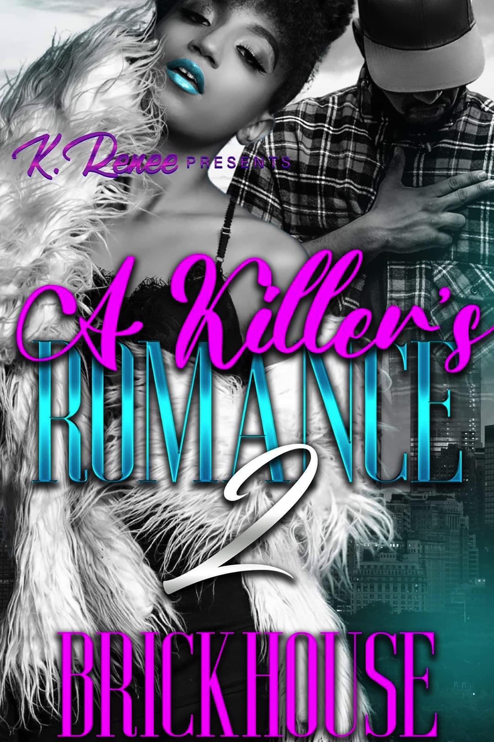 A Killer's Romance 2 (Kindle Edition)
