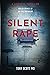 Silent Rape: Veiled crimes ...
