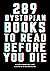 289 Dystopian Books to Read...