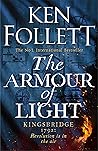 The Armour of Light by Ken Follett