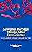How to Strengthen your Marriage through Better Communication ... by Jennifer Joyner
