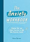 The Anxiety Workb...