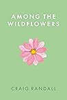 Among the Wildflowers