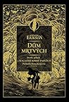 Dům mrtvých by Steven Erikson