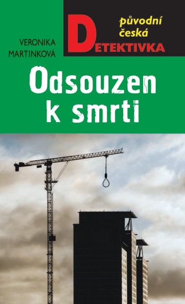 Odsouzen k smrti (Vítková & Winkler, #2)