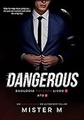 Dangerous: Ato I
