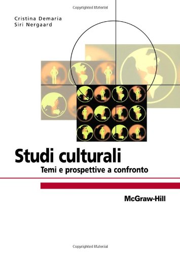 Studi culturali: Temi e prospettive a confronto (Italian Edition)