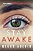 Stay Awake