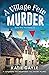 A Village Fete Murder (Julia Bird Mysteries #3)