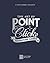 The Art of Point-and-Click Adventure Games (Third Edition)