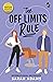 The Off Limits Rule (It Happened in Nashville #1)