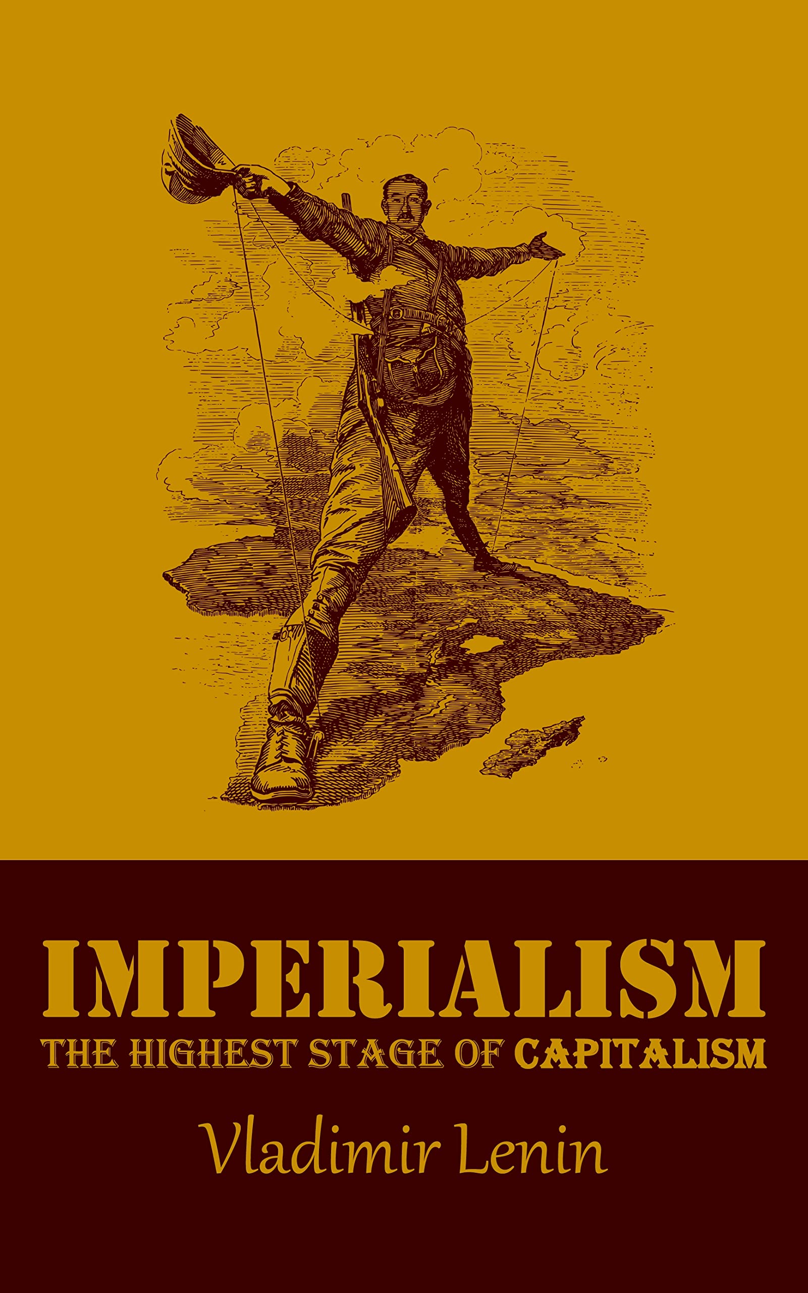 Imperialism, the Highest Stage of Capitalism