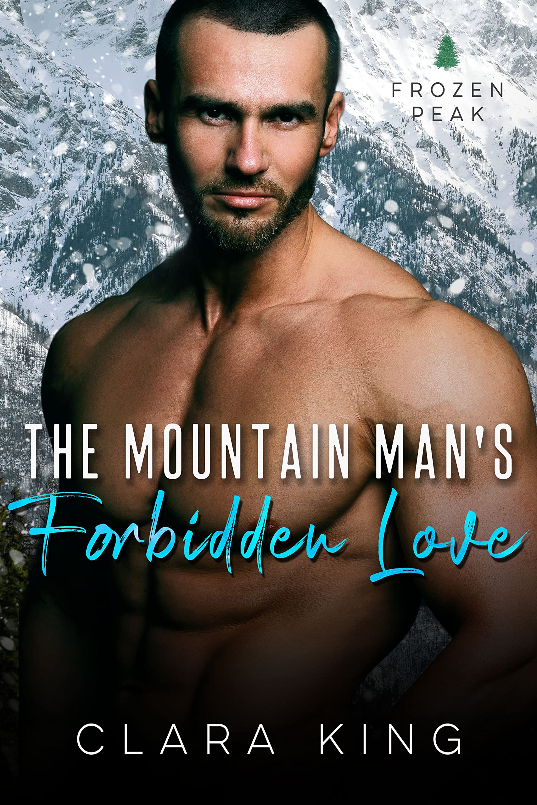 The Mountain Man's Forbidden Love (Crave County: Frozen Peak, #3)