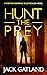 Hunt the Prey (Ellie Reckless #3)