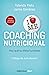 Coaching nutricional (edición actualizada) by Yolanda Fleta