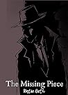 The Missing Piece (Compilation of Short Stories)