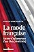 La mode française: Vecteur d'influence aux États-Unis