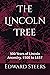 The Lincoln Tree: 300 Years...