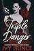 Triple Danger