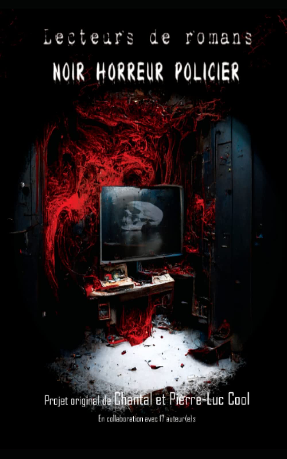 Les lecteurs de romans "NoirHorreurPolicier" (Paperback)