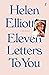 Eleven Letters to You