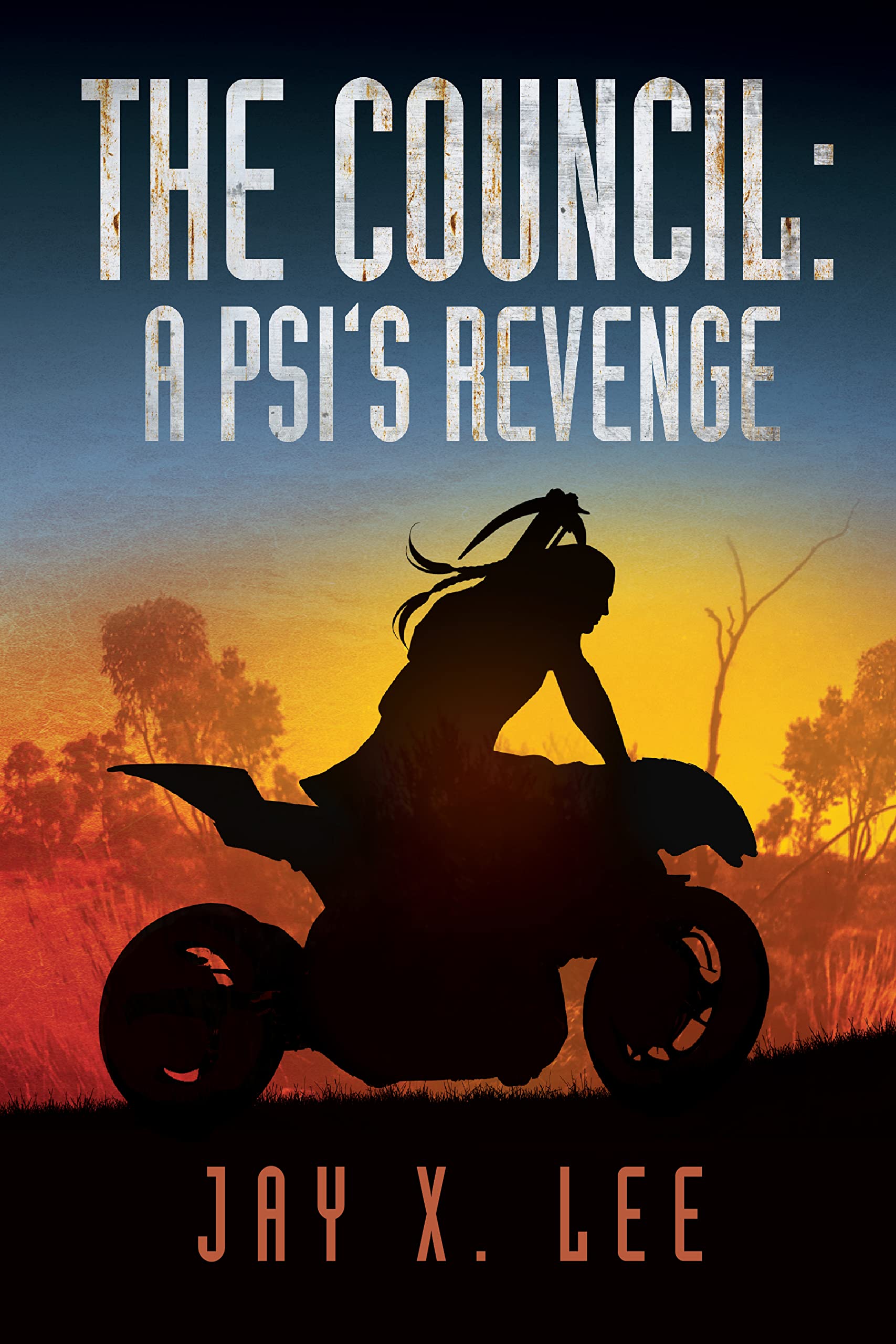 The Council: A Psi's Revenge (After the Pulse Book 1)
