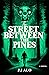 The Street Between the Pines